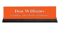 Tangerine Plastic Plate with White Text, Black Acrylic Deskplate