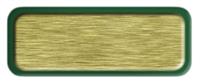 Blank Brushed Gold Nametag with a Green Metal Border