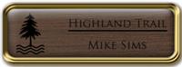 Framed Name Tag: Gold Metal (rounded corners) - Deep Bronze and Black Plastic Insert with Epoxy