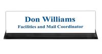 White Plastic Plate with Blue Text, Black Acrylic Deskplate