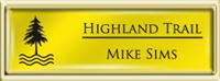 Framed Name Tag: Gold Plastic (squared corners) - Canary Yellow and Black Plastic Insert with Epoxy