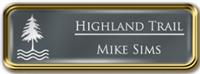 Framed Name Tag: Gold Metal (rounded corners) - Smoke Grey and White Plastic Insert with Epoxy